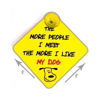 Vacky Pet Car Signs with Caption My Dog - (6X6) Inch 